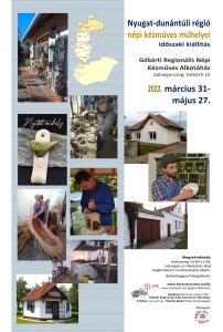 A Nyugat-dunántúli régió népi kézműves műhelyei – időszaki kiállítás