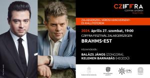 Cziffra Fesztivál Zalaegerszegen – Brahms Est