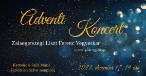 Adventi koncert – Zalaegerszegi Liszt Ferenc Vegyeskar